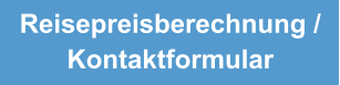 Reisepreisberechnung / Kontaktformular